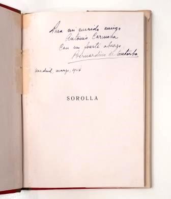 Pantorba, Bernardino de.- SOROLLA. BIOGRAPHICAL AND CRITICAL SKETCH