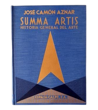Camón Aznar, José.- SPANISH ARCHITECTURE AND GOLDSMITHING OF THE 16TH CENTURY. SUMMA ARTIS, VOL. XVII