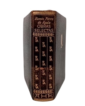 Pérez de Ayala, Ramón.- SELECTED WORKS