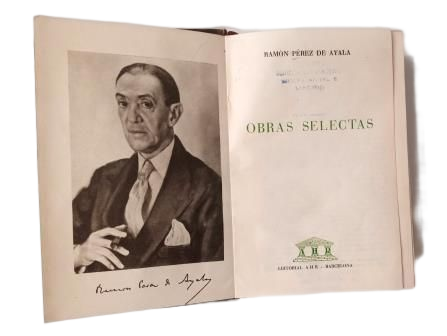 Pérez de Ayala, Ramón.- SELECTED WORKS