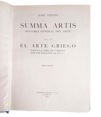 Pijoán, José.- GREEK ART UNTIL THE CAPTURE OF CORINTH BY THE ROMANS (146 BC) SUMMA ART5IS, VOL. IV