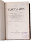 Rodríguez-Ferrer, Miguel.- LOS VASCONGADOS. SU PAÍS, SU LENGUA Y EL PRÍNCIPE L. L. BONAPARTE