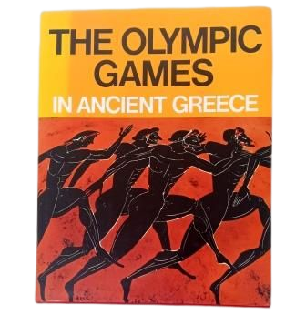 LES JEUX OLYMPIQUES DANS LA GRÈCE ANTIQUE. L'OLYMPIE ANTIQUE ET LES JEUX OLYMPIQUES (1982)