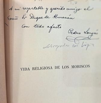 Longás, Pedro.- RELIGIOUS LIFE OF THE MORISCOS