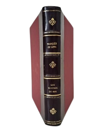 Marquis of Lema.- POLITICAL AND DIPLOMATIC BACKGROUND OF THE EVENTS OF 1808. HISTORICAL-CRITICAL STUDY.