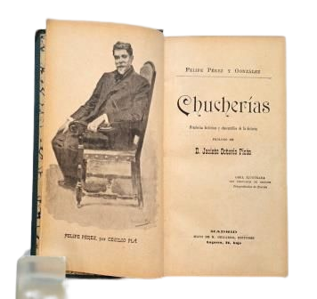 Pérez y González, Felipe.- BONBONS. ANECDOTES HISTORIQUES ET QUESTIONS HISTORIQUES