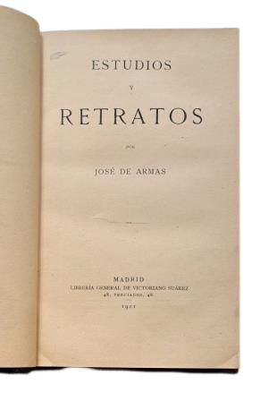 Armas, José de.- STUDIES AND PORTRAITS
