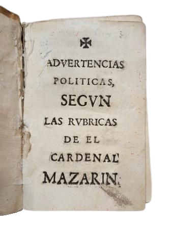 POLITICAL WARNINGS ACCORDING TO THE RUBRICS OF CARDINAL MAZARIN