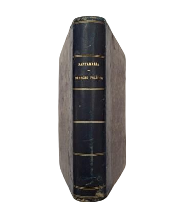 Santamaría de Paredes, Vicente.- COURSE ON POLITICAL LAW ACCORDING TO MODERN POLITICS