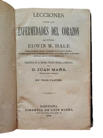 Hale, Edwin M.- ENFERMEDADES DEL CORAZÓN / Tuthill.- NUEVOS REMEDIOS AMERICANOS