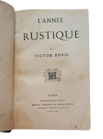 Borie, Victor.- L' ANNÉE RUSTIQUE