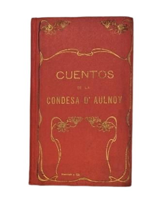 Condesa d'Aulnoy.- CUENTOS