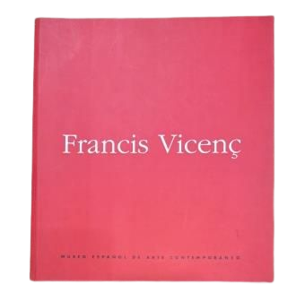 FRANCIS VICENÇ. CATÁLOGO 1993