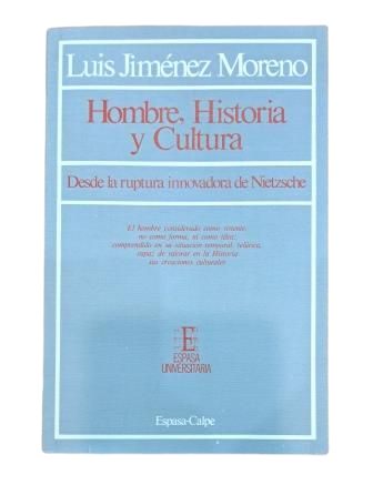 Jiménez Moreno, Luis.- HOMBRE, HISTORIA Y CULTURA