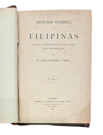 Montero y Vidal, José.- HISTORIA GENERAL DE FILIPINAS