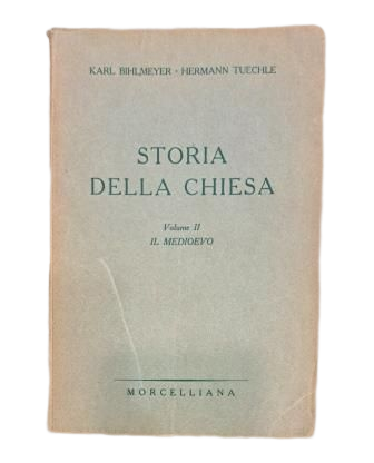 Bihlmeyer, Karl & Tuechle, Hermann.- STORIA DELLA CHIESA (II) IL MEDIOEVO