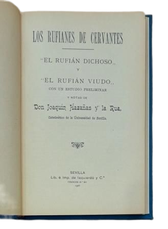 CERVANTES' ROGUES: "THE FORTUNATE ROGUE" AND "THE WIDOWED ROGUE"
