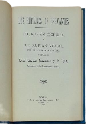 LOS RUFIANES DE CERVANTES: "EL RUFIÁN DICHOSO" Y "EL RUFIÁN VIUDO"