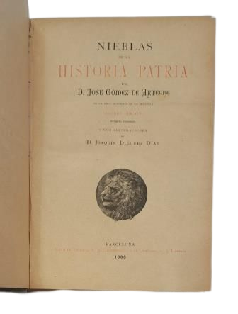 José Gómez de Arteche - BRUMES DE L'HISTOIRE NATIONALE