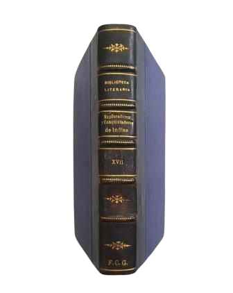 Dantín Cereceda, J. - EXPLORERS AND CONQUERORS OF THE INDIES. GEOGRAPHICAL ACCOUNTS