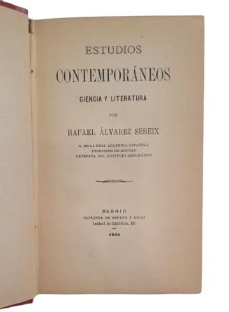 Álvarez Sereix, Rafael.- CONTEMPORARY STUDIES. SCIENCE AND LITERATURE.