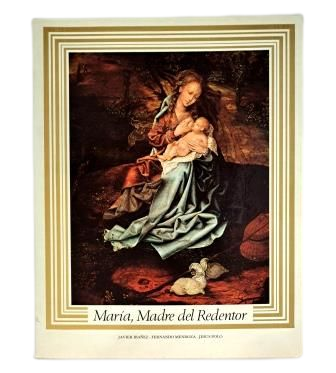 Ibáñez, Javier &amp; Mendoza, Fernando &amp; Polo, Jesús.- MARY, MOTHER OF THE REDEEMER