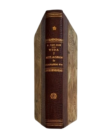 Saint Joseph, Diego.- LA VIE ET ​​LES MIRACLES DE FERDINAND VII REMISES AU CŒUR DE LA DÉVOTION PUBLIQUE