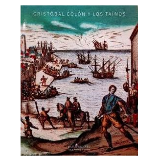 CRISTÓBAL COLÓN Y LOS TAÍNOS (EXPOSICIÓN)